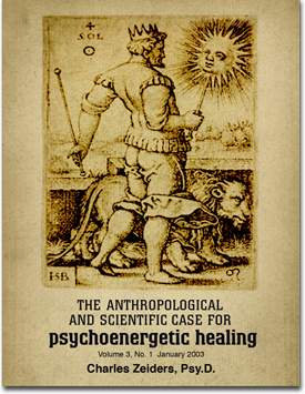 The Anthropological and Scientific Case for Psychoenergetic Healing